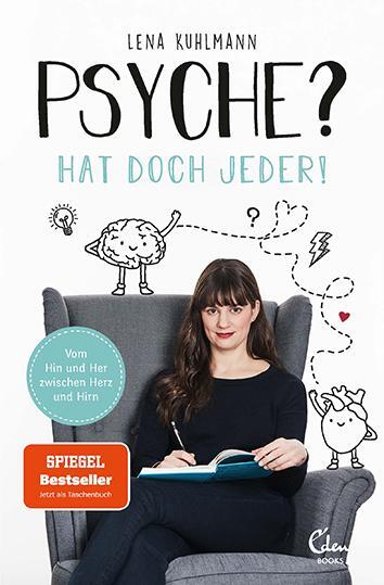 Cover: 9783959102391 | Psyche? Hat doch jeder! | Lena Kuhlmann | Taschenbuch | 256 S. | 2020
