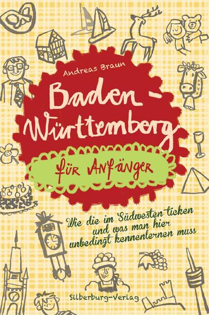 Cover: 9783842520097 | Baden-Württemberg für Anfänger | Andreas Braun | Buch | Deutsch | 2017