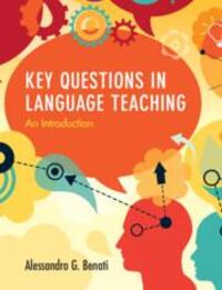 Cover: 9781108441407 | Key Questions in Language Teaching | An Introduction | Benati | Buch
