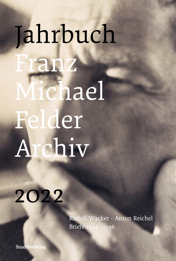 Cover: 9783706562720 | Jahrbuch Franz Michael Felder Archiv 2022 | Jürgen Thaler | Buch