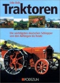 Cover: 9783861333166 | Traktoren | Udo Bols | Buch | Deutsch | 2008 | Podszun