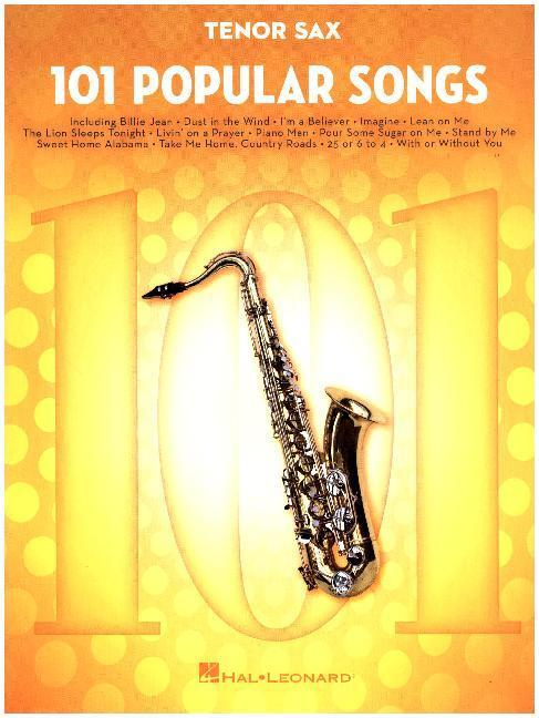 Cover: 888680671709 | 101 Popular Songs -For Tenor Saxophone- | Buch | 128 S. | Deutsch