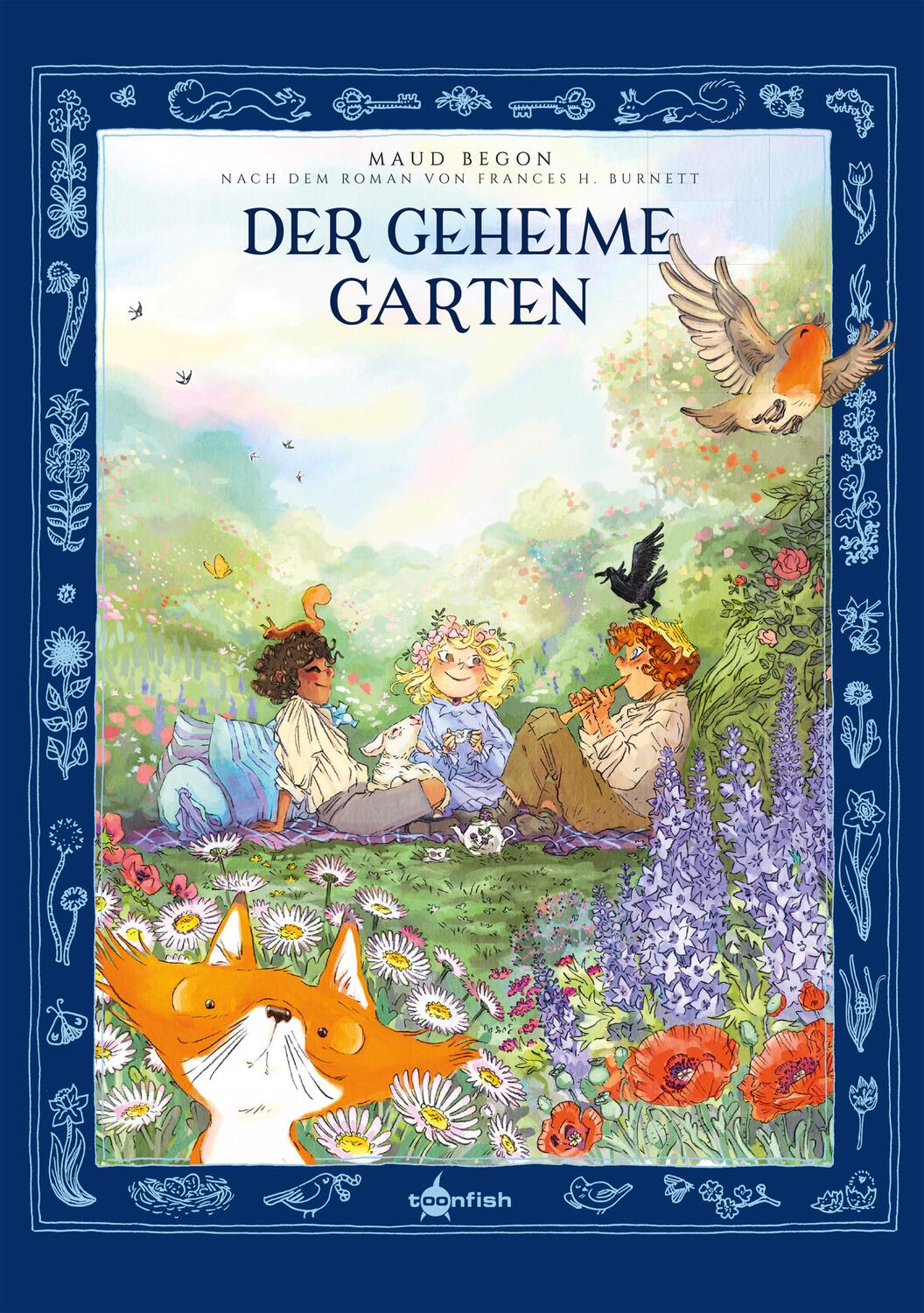 Cover: 9783967927818 | Der geheime Garten | nach dem Roman von Frances H. Burnett | Buch