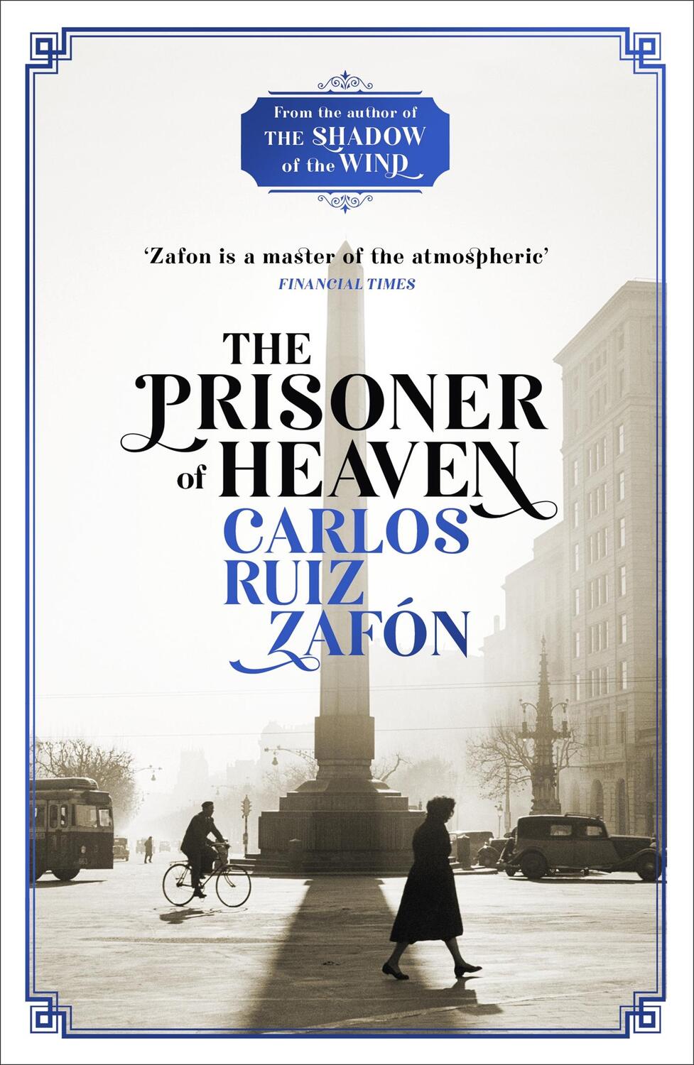 Cover: 9781780222851 | The Prisoner of Heaven | The Cemetery of Forgotten Books 3 | Zafon