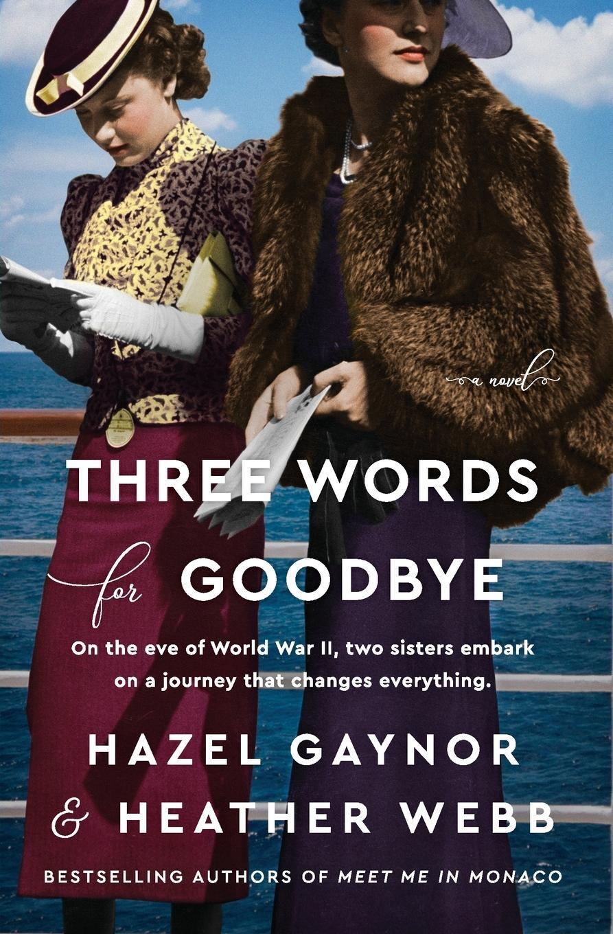 Cover: 9780062965240 | Three Words for Goodbye | Hazel Gaynor (u. a.) | Taschenbuch | 2021