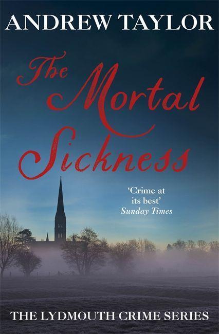 Cover: 9780340617144 | The Mortal Sickness | The Lydmouth Crime Series Book 2 | Andrew Taylor