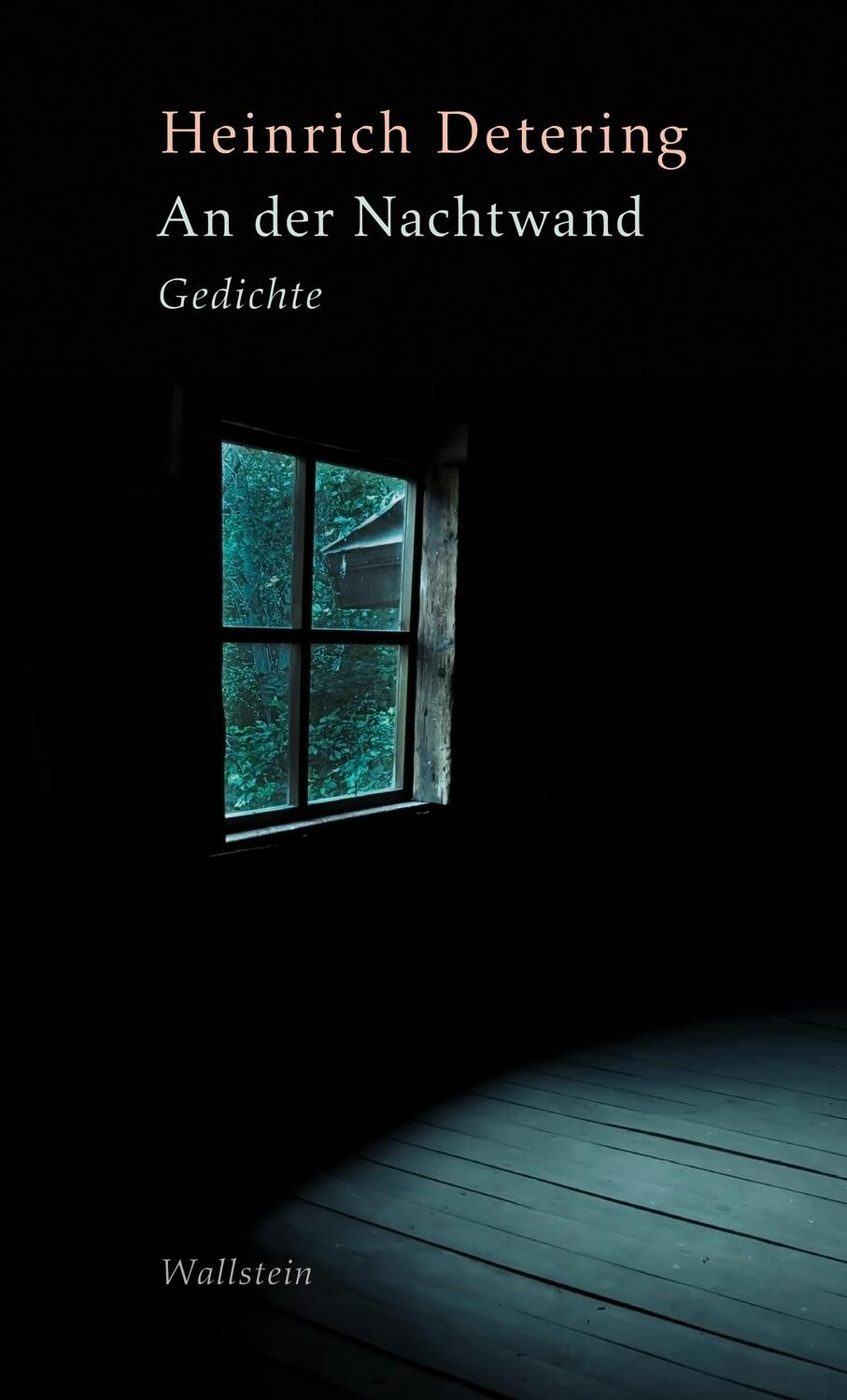 Cover: 9783835353527 | An der Nachtwand | Gedichte | Heinrich Detering | Buch | 95 S. | 2023