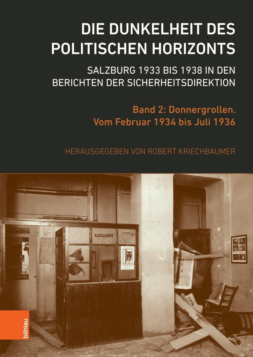 Cover: 9783205232087 | Die Dunkelheit des politischen Horizonts. Salzburg 1933 bis 1938 in...