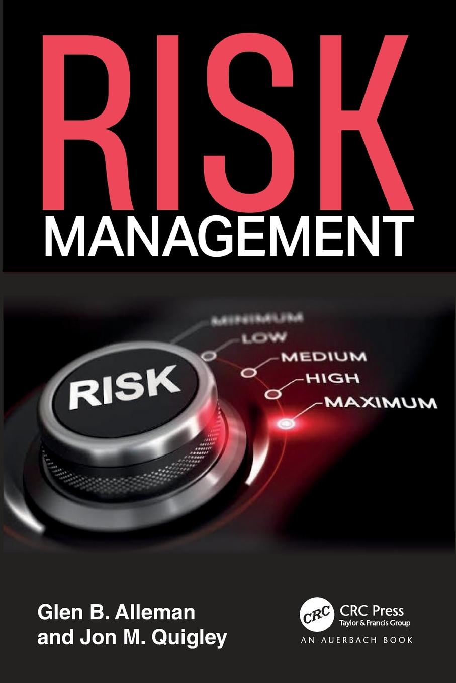 Cover: 9781032545646 | Risk Management | Glen B. Alleman (u. a.) | Taschenbuch | Englisch