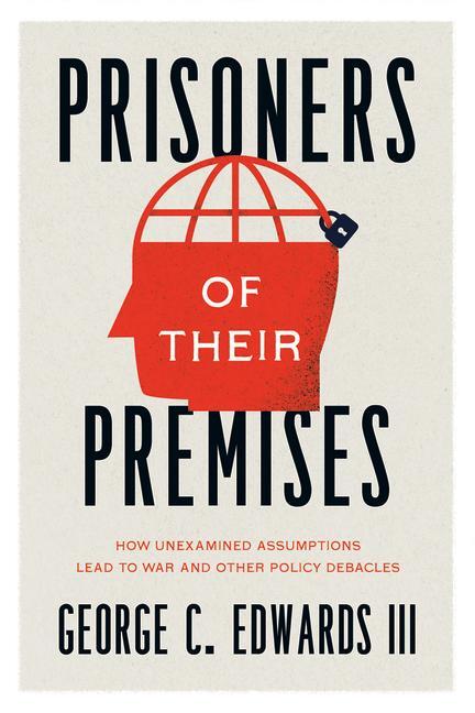 Cover: 9780226822822 | Prisoners of Their Premises | George C. Edwards III | Taschenbuch