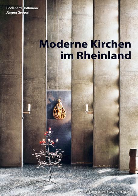 Cover: 9783884623466 | Moderne Kirchen im Rheinland | Godehard Hoffmann | Buch | 214 S.