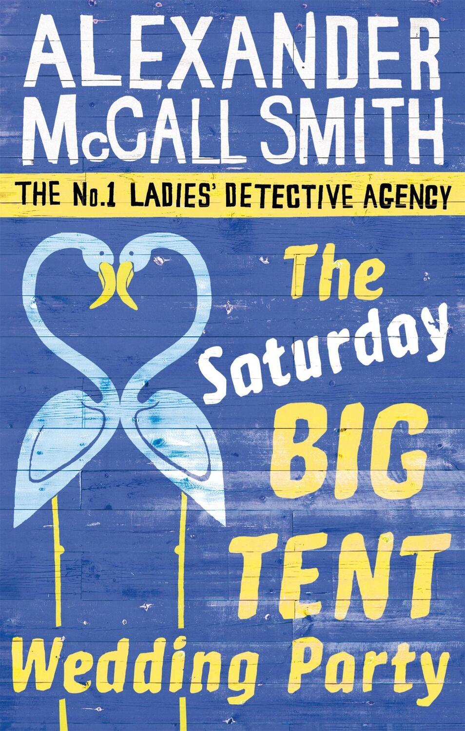 Cover: 9780349123134 | The Saturday Big Tent Wedding Party | Alexander McCall Smith | Buch