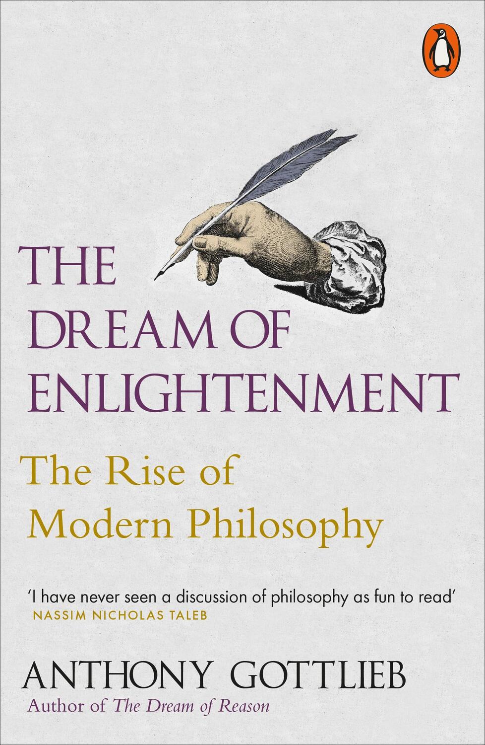 Cover: 9780141000664 | The Dream of Enlightenment | The Rise of Modern Philosophy | Gottlieb