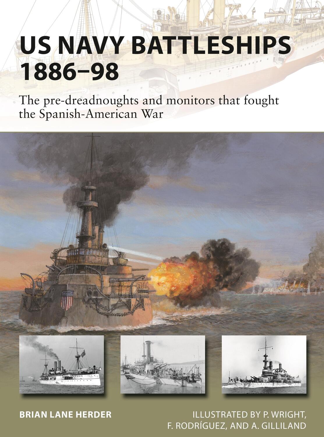 Cover: 9781472835024 | US Navy Battleships 1886-98: The Pre-Dreadnoughts and Monitors That...