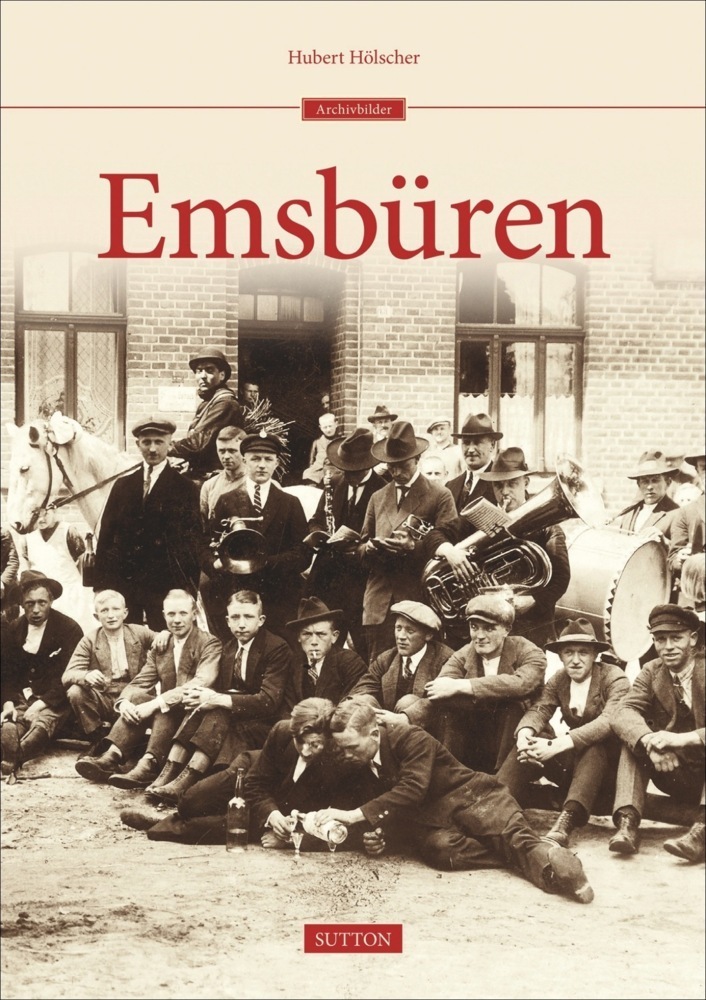 Cover: 9783954004072 | Emsbüren | Hubert Hölscher | Buch | 128 S. | Deutsch | 2014 | Sutton