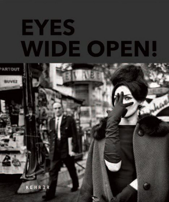 Cover: 9783868285307 | Eyes Wide Open | 100 Years of Leica Photography | Bauret (u. a.)