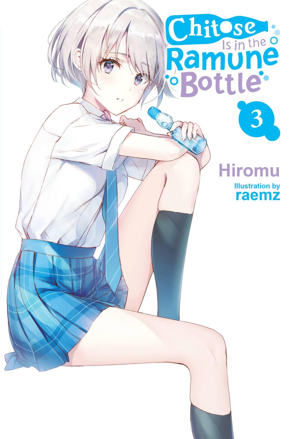 Cover: 9781975339074 | Chitose Is in the Ramune Bottle, Vol. 3 | Taschenbuch | 2023