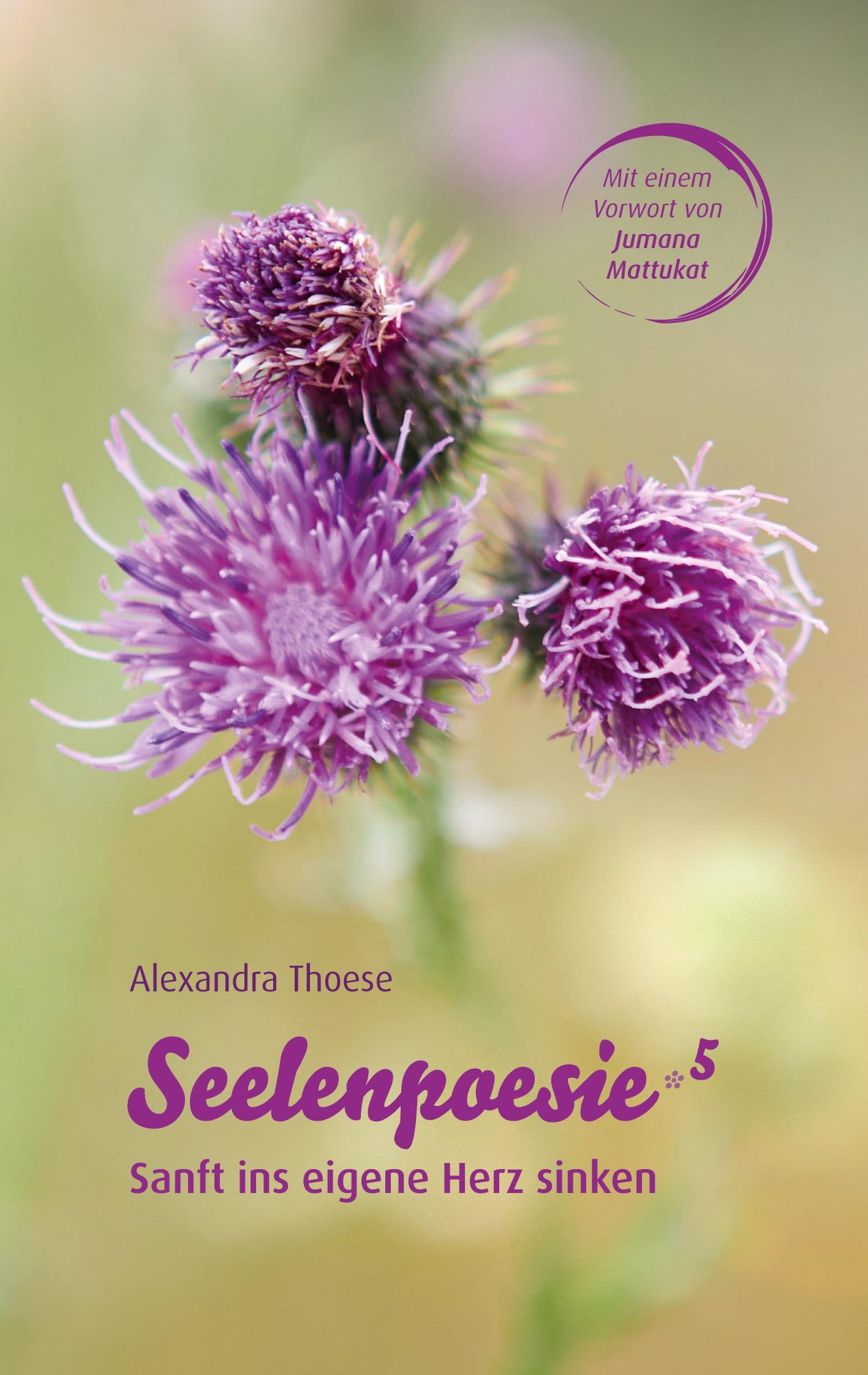 Cover: 9783384412584 | Seelenpoesie 5 - Sanft ins eigene Herz sinken | Alexandra Thoese