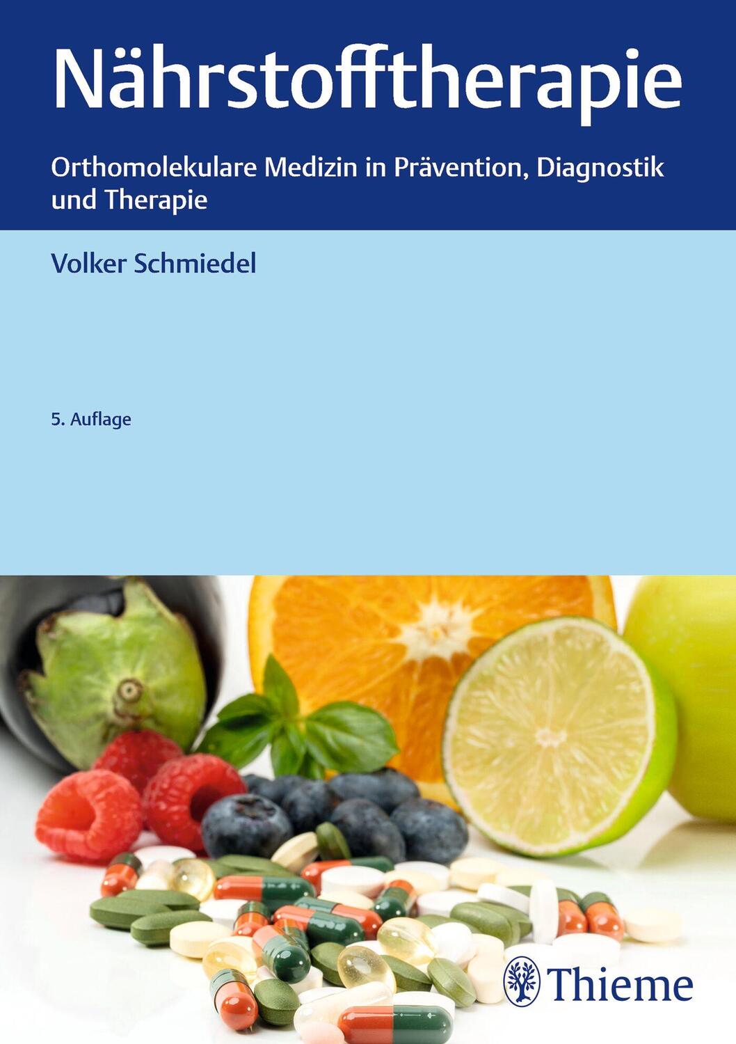 Cover: 9783132445925 | Nährstofftherapie | Volker Schmiedel | Buch | 320 S. | Deutsch | 2022