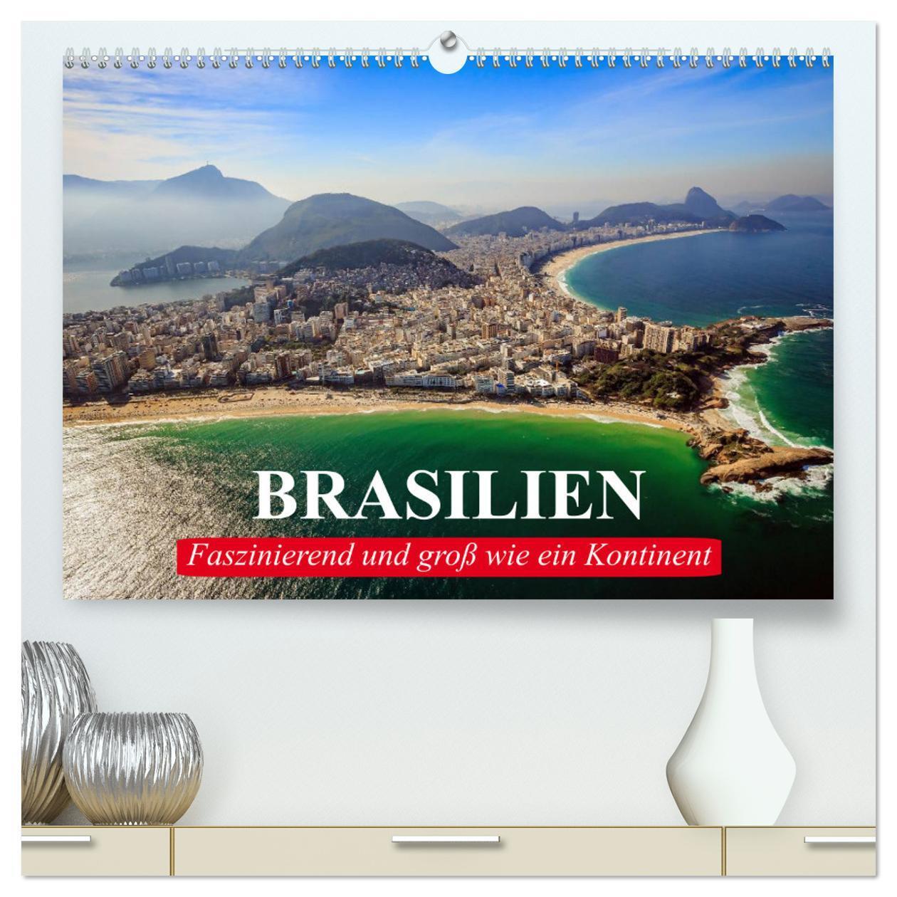 Cover: 9783383308307 | Brasilien. Faszinierend und groß wie ein Kontinent (hochwertiger...