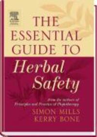 Cover: 9780443071713 | The Essential Guide to Herbal Safety | Simon Y Mills (u. a.) | Buch