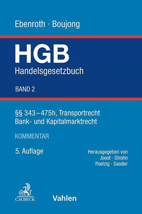 Cover: 9783800666720 | Handelsgesetzbuch Bd. 2: §§ 343-475h, Transportrecht, Bank- und...