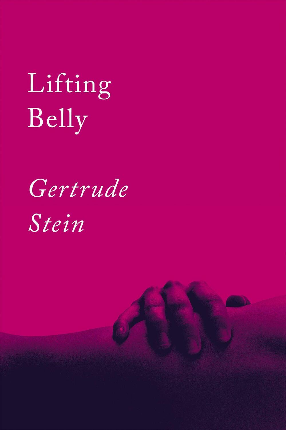 Cover: 9781640093430 | Lifting Belly: An Erotic Poem | Gertrude Stein | Taschenbuch | 2020