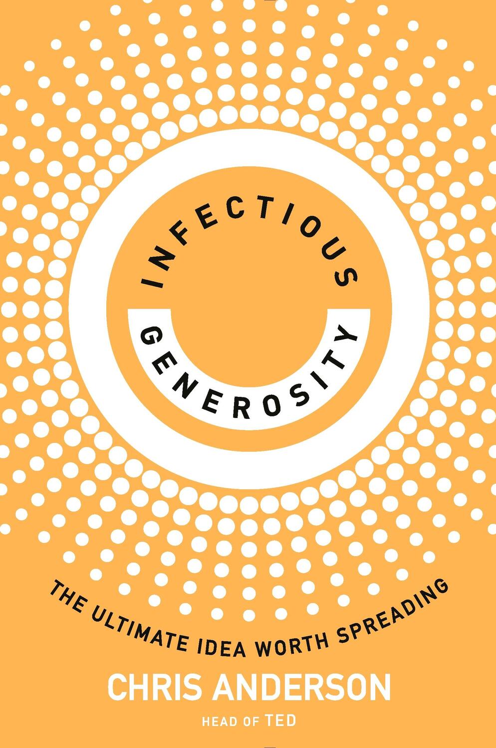 Cover: 9780753560501 | Infectious Generosity | The Ultimate Idea Worth Spreading | Anderson