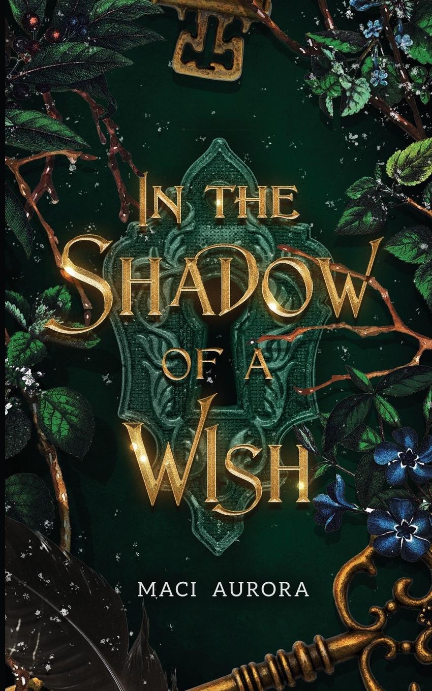 Cover: 9798985032505 | In the Shadow of a Wish | A Fareview Fairytale, Book 1 | Maci Aurora