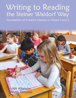 Cover: 9781912480562 | Writing to Reading the Steiner Waldorf Way | Abi Allanson (u. a.)