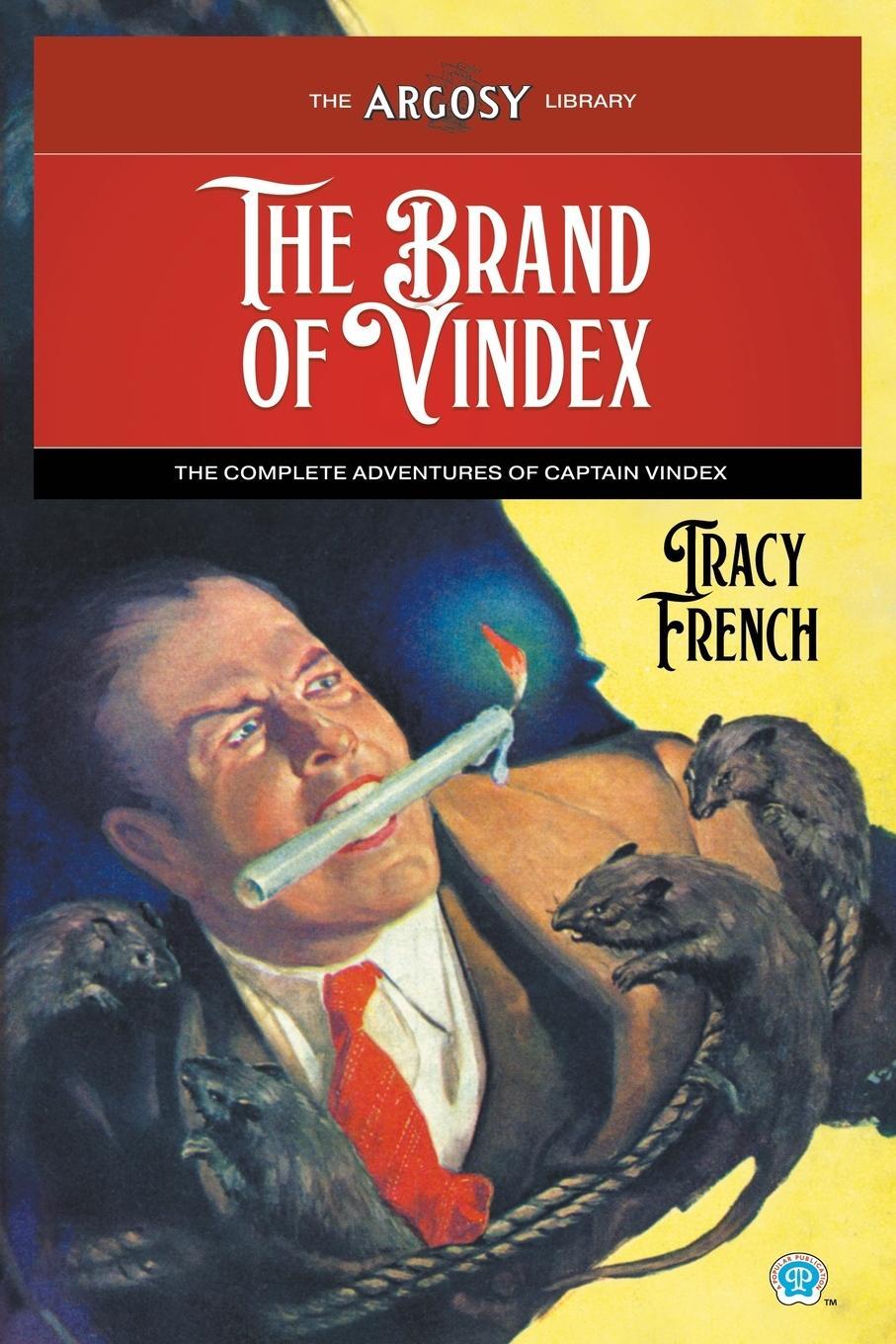 Cover: 9781618277473 | The Brand of Vindex | The Complete Adventures of Captain Vindex | Buch