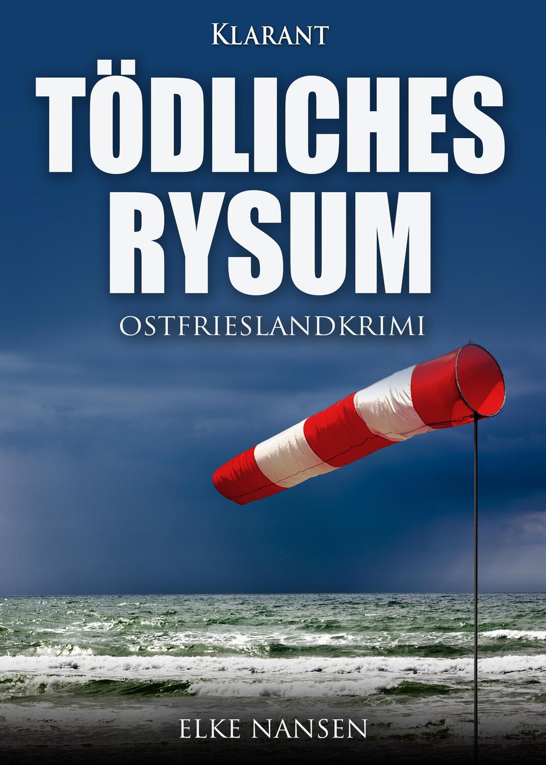 Cover: 9783955739317 | Tödliches Rysum. Ostfrieslandkrimi | Elke Nansen | Taschenbuch | 2019