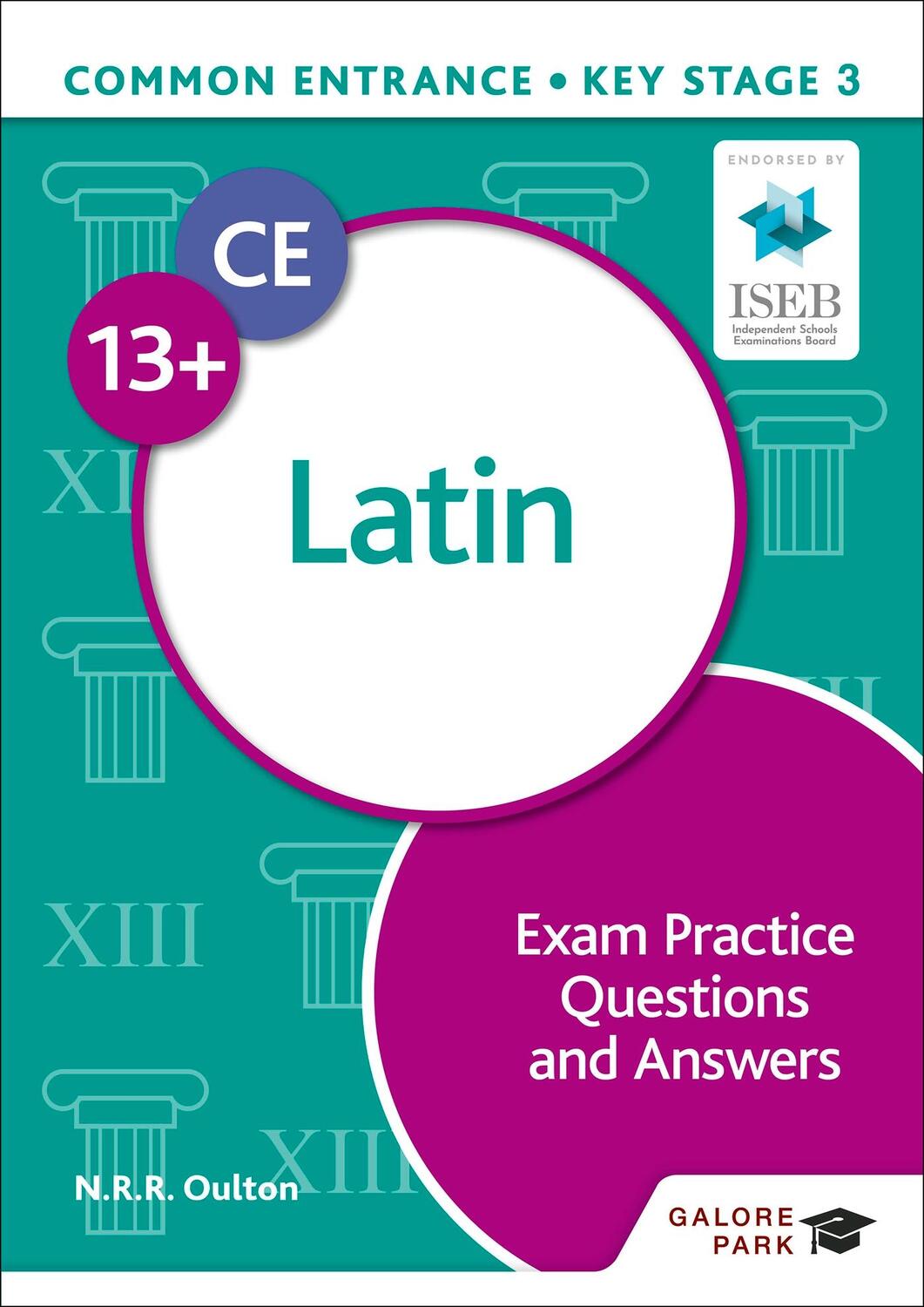 Cover: 9781398351998 | Common Entrance 13+ Latin Exam Practice Questions and Answers | Buch