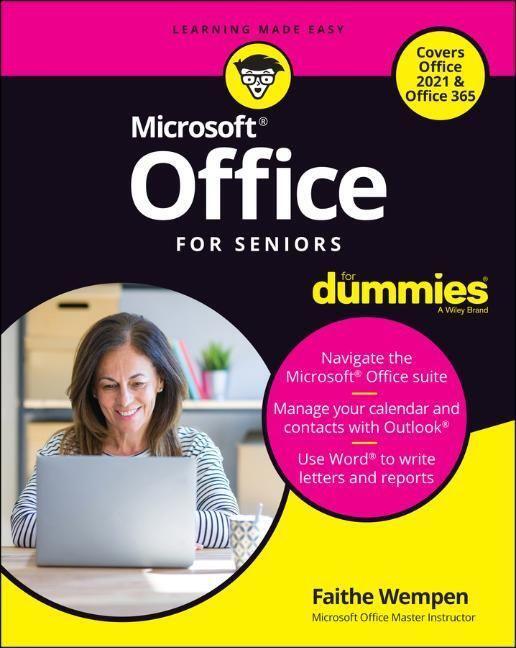 Cover: 9781119844570 | Office for Seniors for Dummies | Faithe Wempen | Taschenbuch | 400 S.