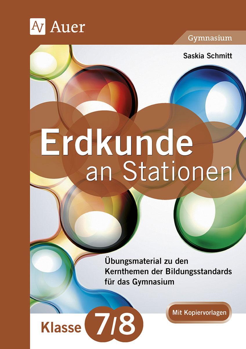 Cover: 9783403076179 | Erdkunde an Stationen 7-8 Gymnasium | Saskia Schmitt | Broschüre