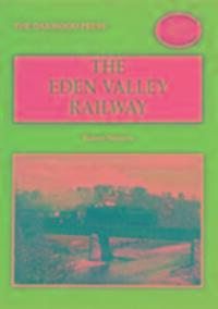 Cover: 9780853617358 | Western, R: The Eden Valley Railway | Robert Western | Taschenbuch