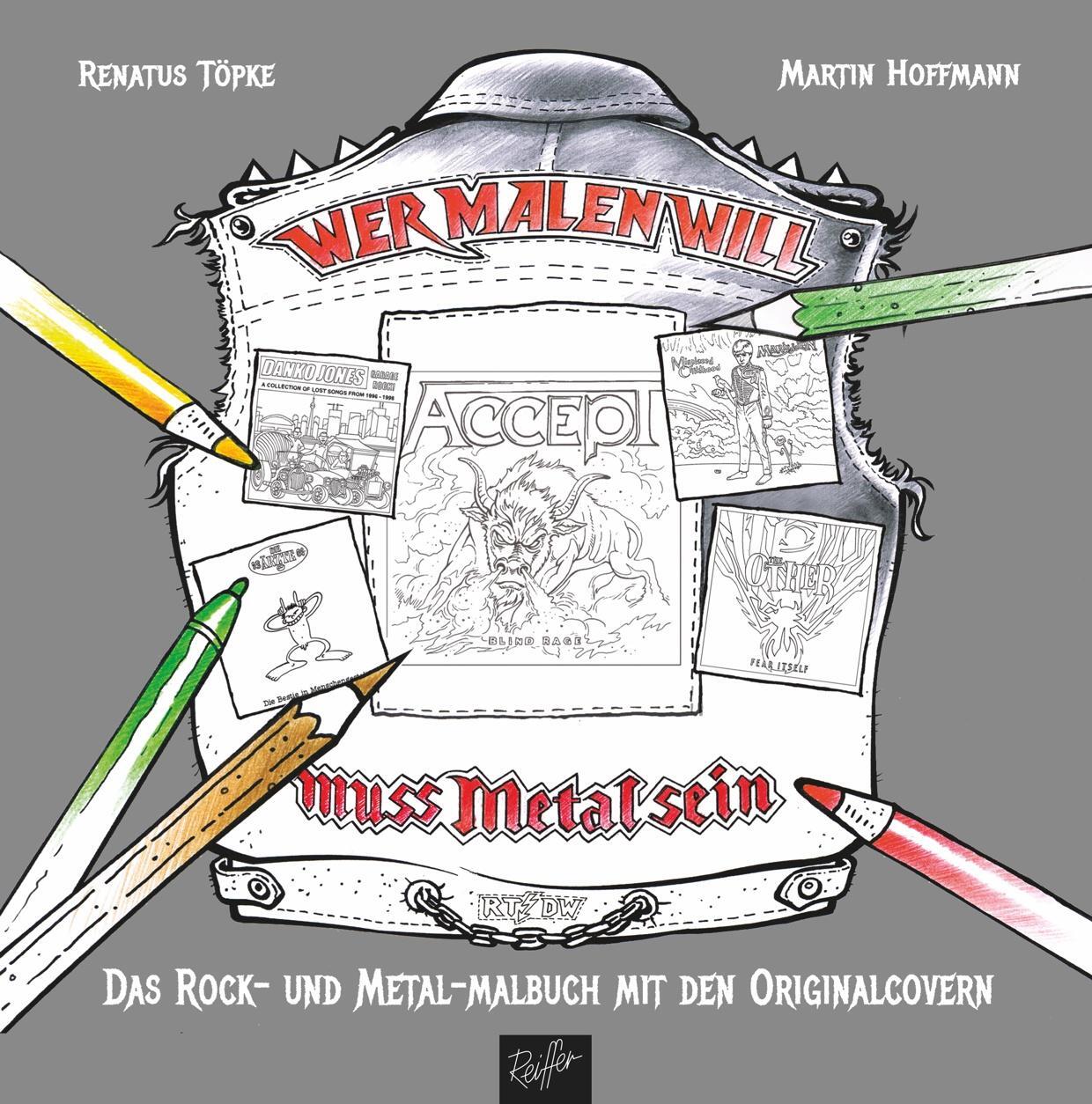 Cover: 9783945715901 | Wer malen will, muss Metal sein! | Renatus Töpke (u. a.) | Broschüre
