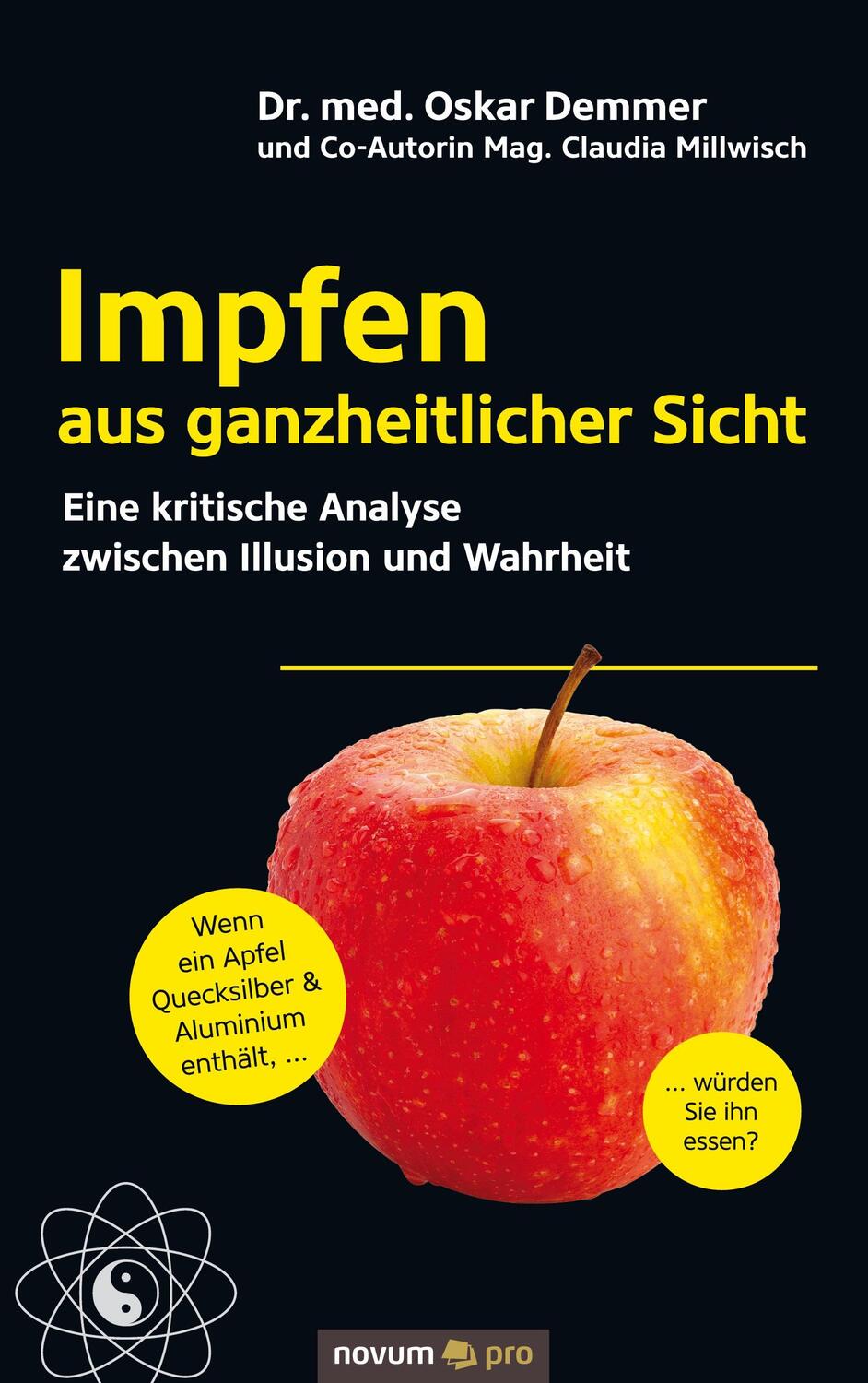 Cover: 9783991070511 | Impfen aus ganzheitlicher Sicht | Millwisch | Taschenbuch | Paperback