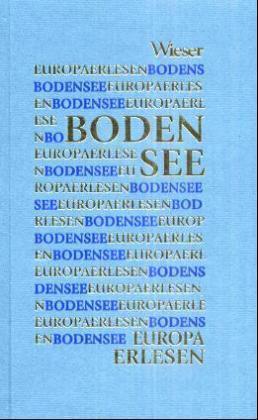 Cover: 9783851293159 | Bodensee | Buch | 256 S. | Deutsch | 2000 | Wieser | EAN 9783851293159