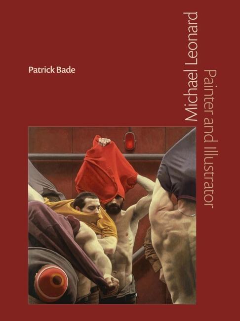 Cover: 9780720621112 | Michael Leonard | Painter and Illustrator | Patrick Bade | Buch | 2021