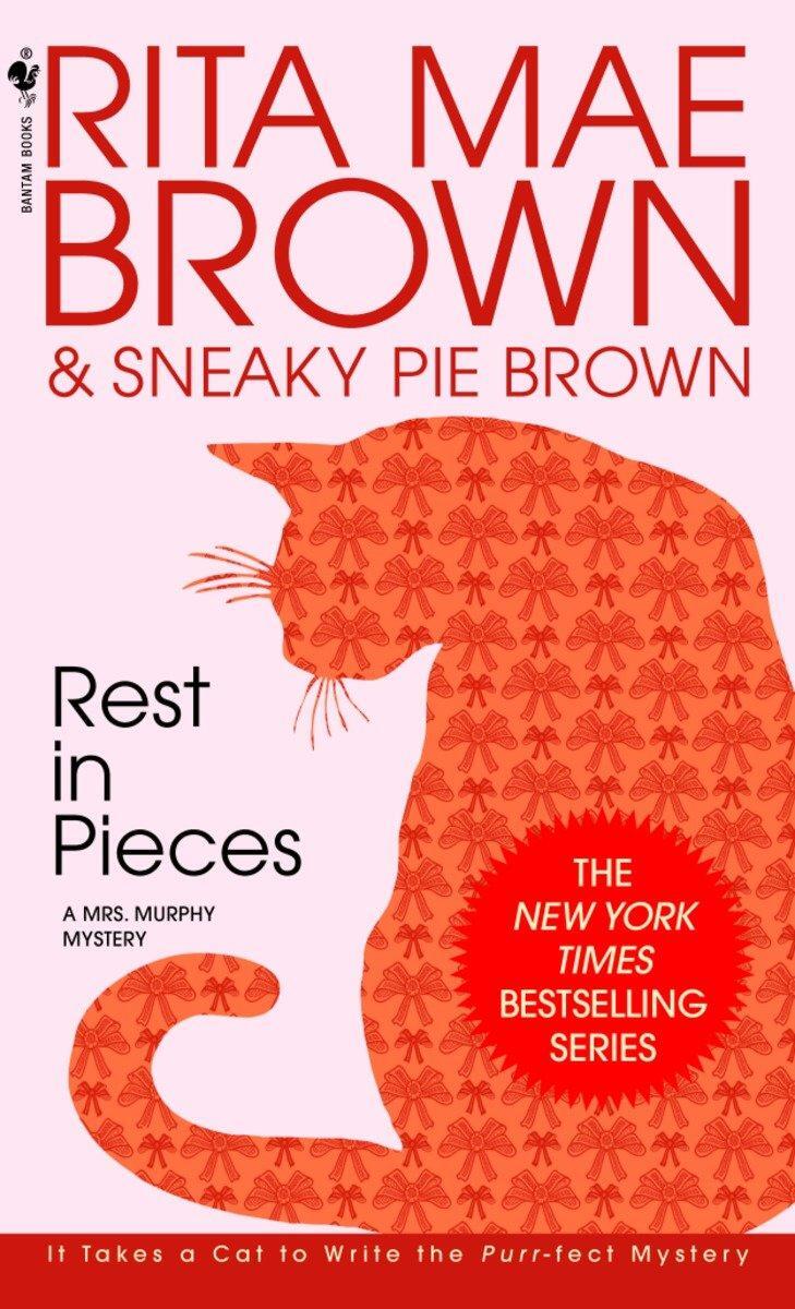 Cover: 9780553562392 | Rest in Pieces | A Mrs. Murphy Mystery | Rita Mae Brown | Taschenbuch