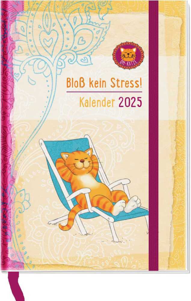 Cover: 4260308345203 | Taschenkalender 2025: Om-Katze: Bloß kein Stress! | Pattloch Verlag