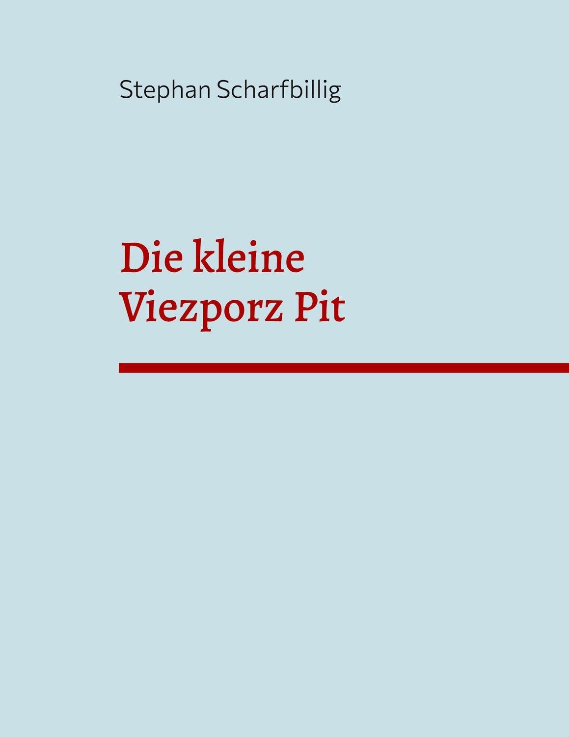 Cover: 9783758318115 | Die kleine Viezporz Pit | Lyrik in Deutsch &amp; Moselfränkisch | Buch