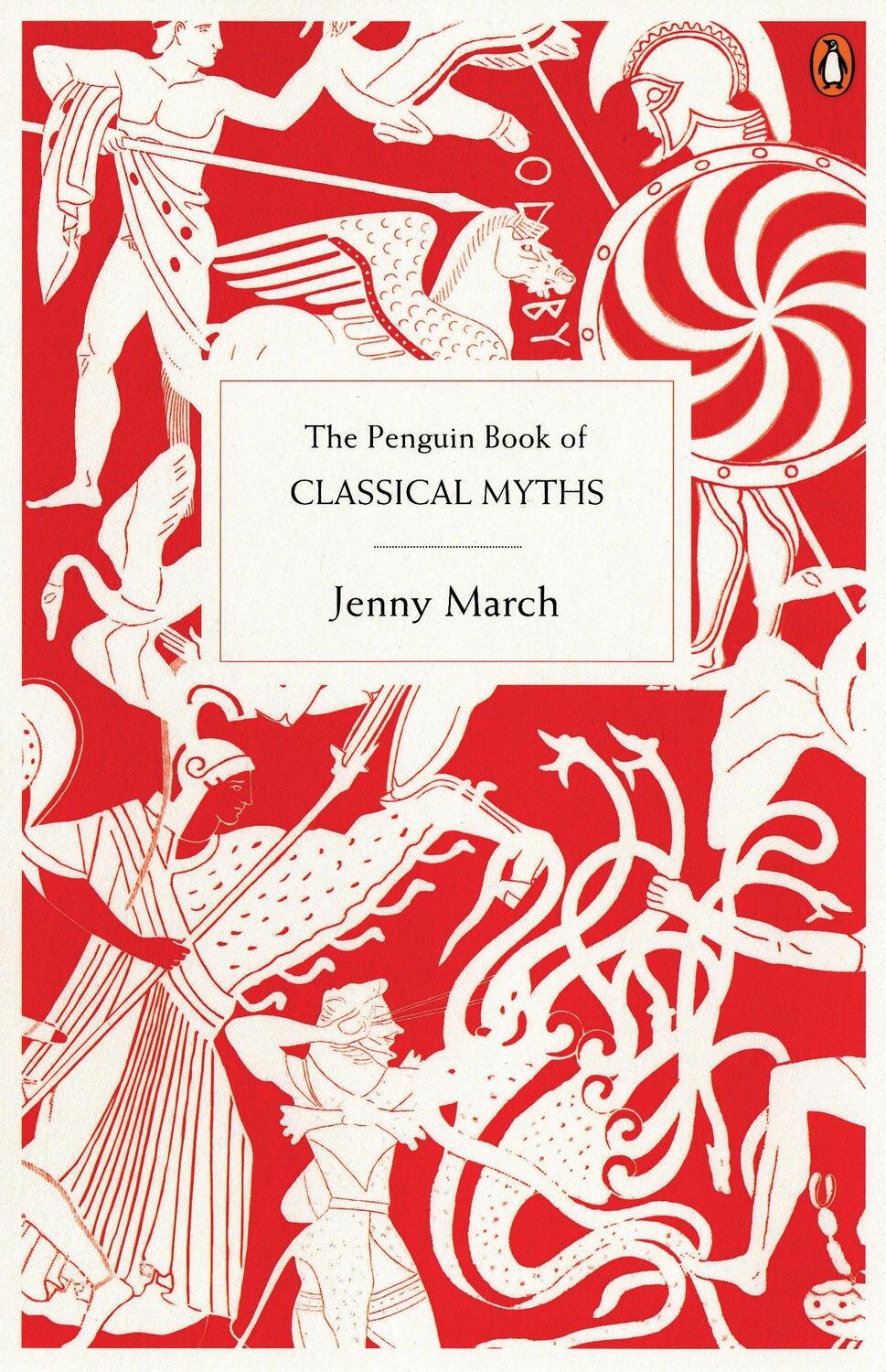 Cover: 9780141020778 | The Penguin Book of Classical Myths | Jennifer March | Taschenbuch