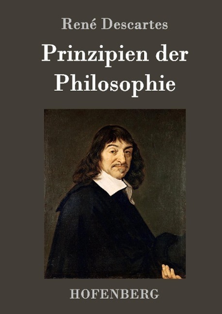 Cover: 9783843099776 | Prinzipien der Philosophie | René Descartes | Buch | 220 S. | Deutsch