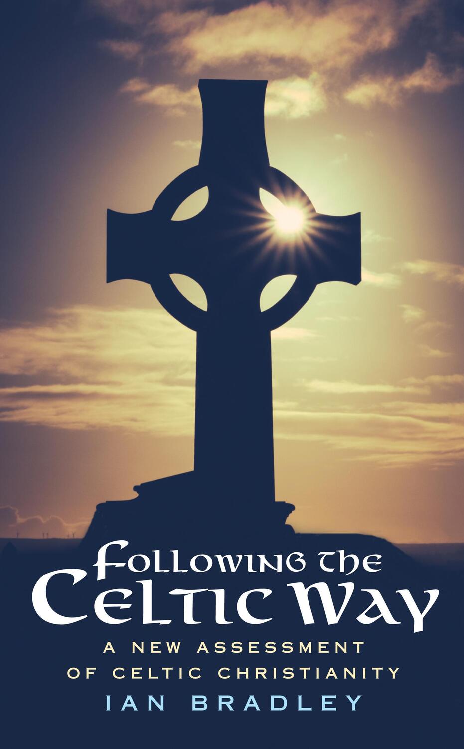 Cover: 9780232533415 | Following The Celtic Way | A New Assessment of Celtic Christianity