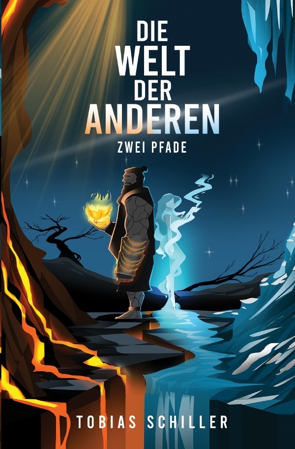 Cover: 9783752945249 | Die Welt der Anderen - Zwei Pfade (High Fantasy Buch) | Schiller