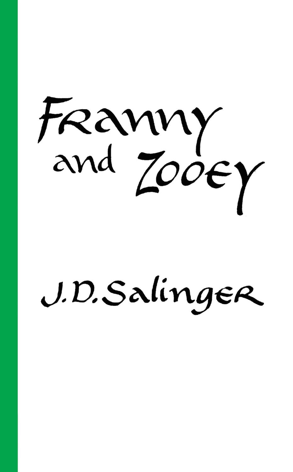 Cover: 9780316769495 | Franny and Zooey | Jerome D. Salinger | Taschenbuch | 202 S. | 1991