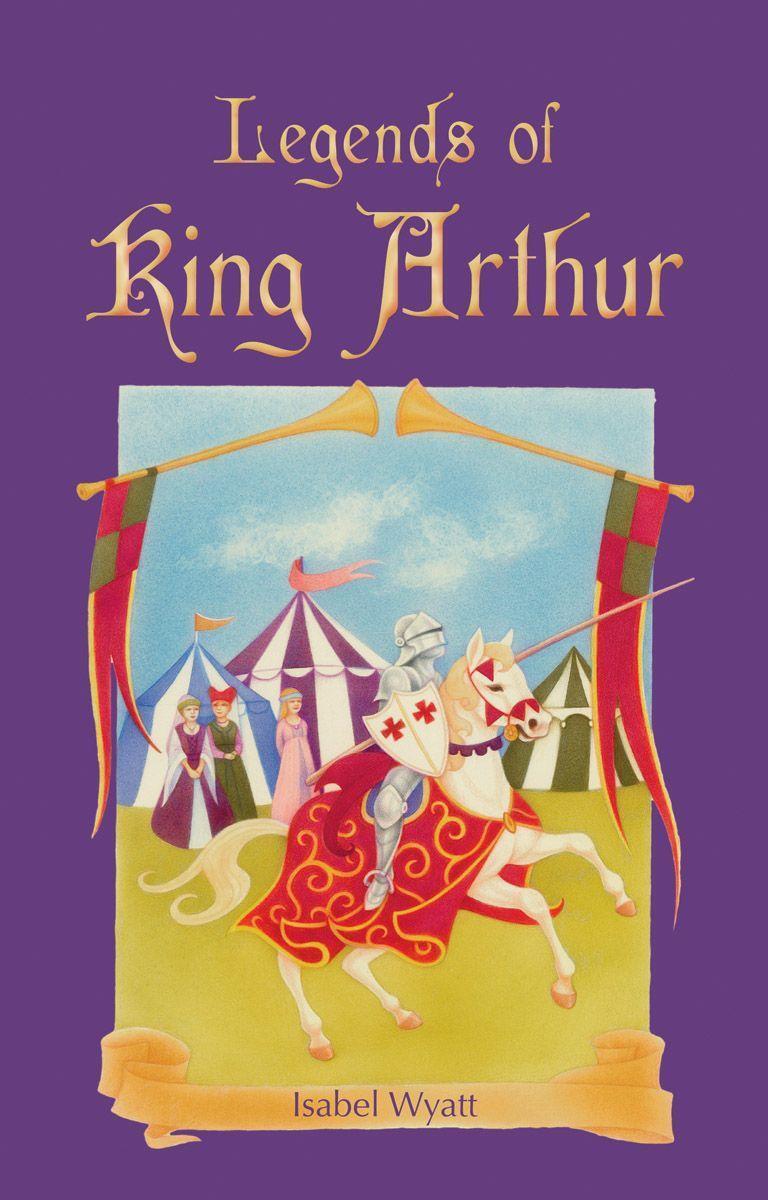 Cover: 9780863158308 | Legends of King Arthur | Isabel Wyatt | Taschenbuch | Englisch | 2011