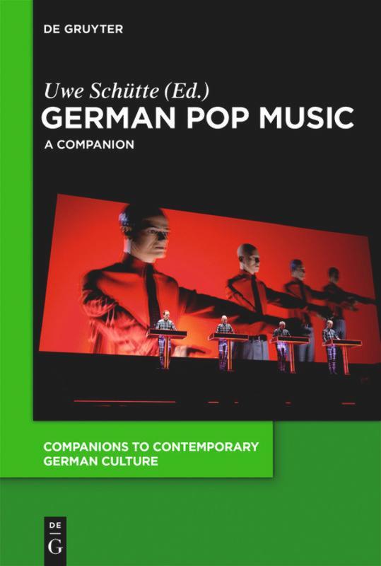 Cover: 9783110425710 | German Pop Music | A Companion | Uwe Schütte | Taschenbuch | ISSN | VI